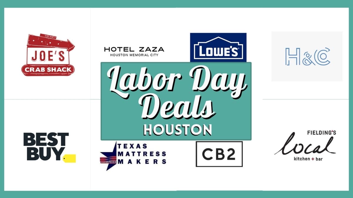 Labor Day Deals Houston