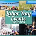 Fun Labor Day Events in Houston to Celebrate in 2026