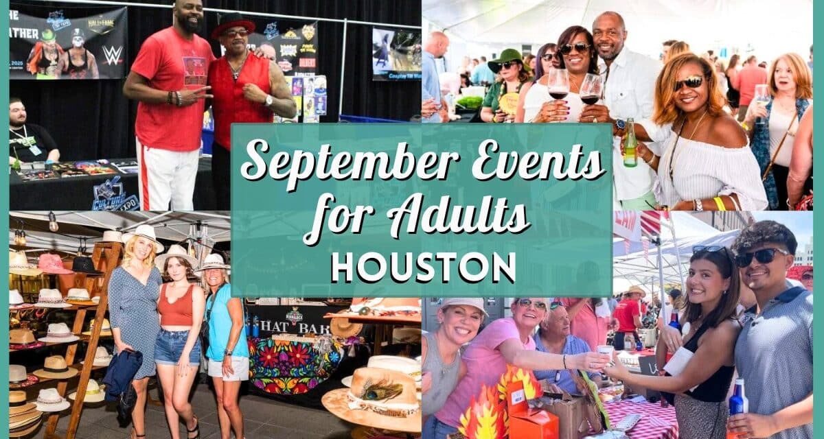 September 2026 Events in Houston for Adults