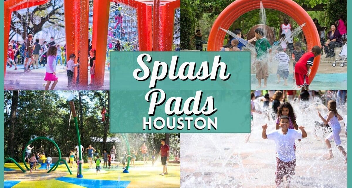 25+ Best, Free Splash Pads in Houston to Visit This Summer