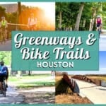 Best Greenways & Bike Trails in Houston (10 Top Routes)