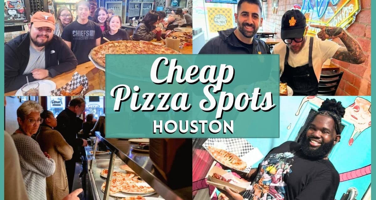 Best Cheap Pizza Spots in Houston Under $15