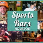 Best Houston Sports Bars for College Football Kickoff Weekend