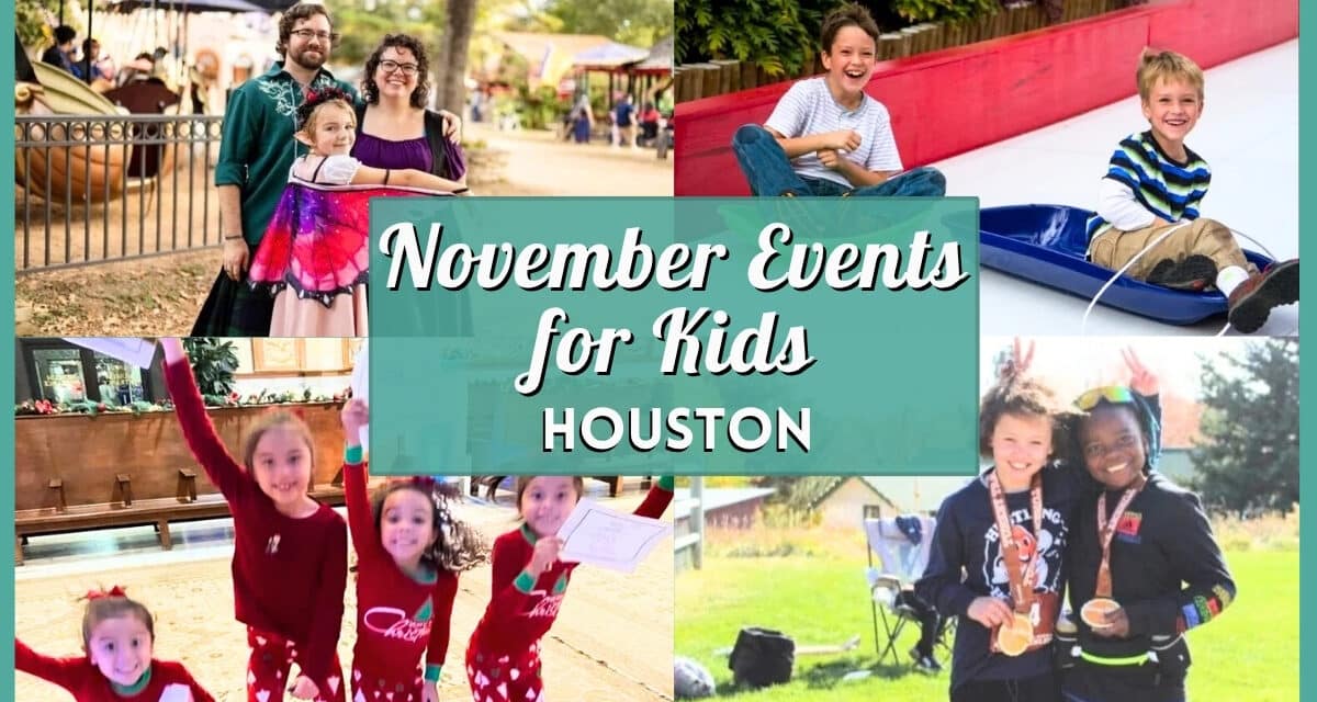 Kids Events in Houston in November 2026
