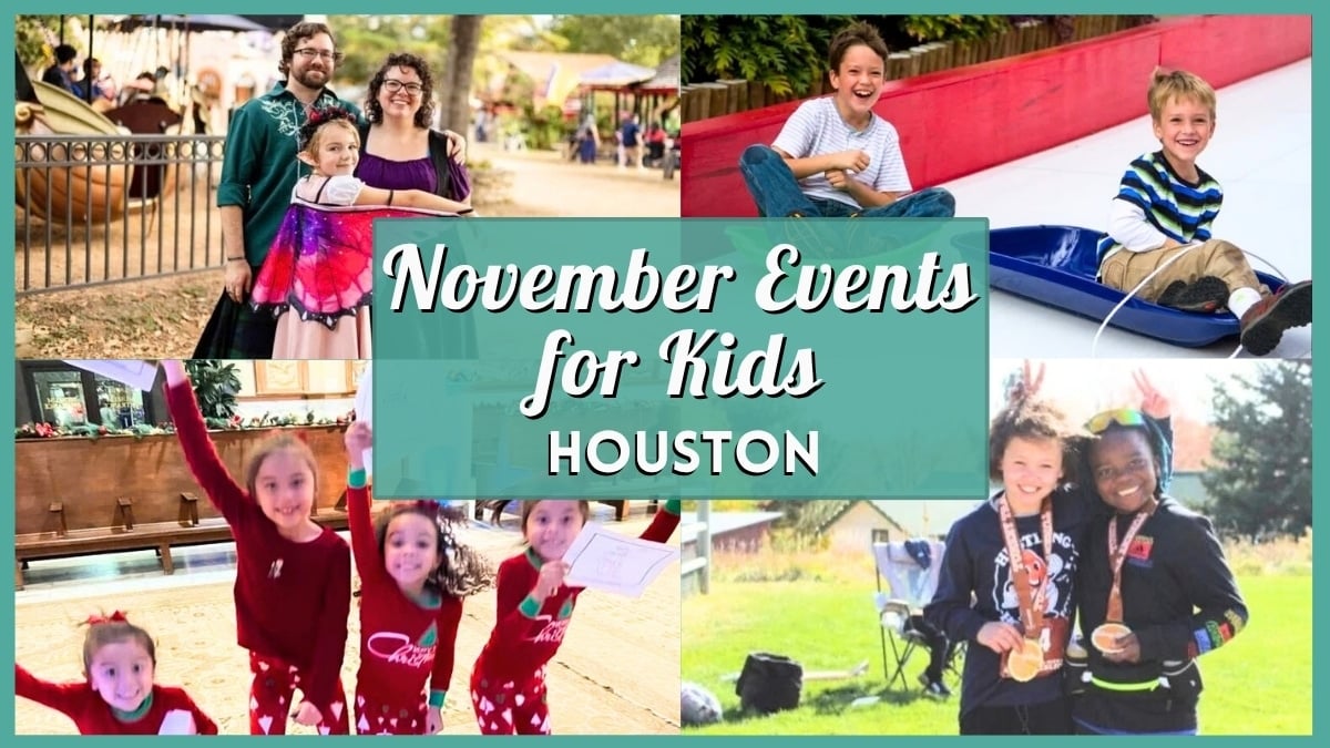 Kids Events in Houston in November 2026