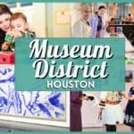 Museum District Houston Guide: Free Admission Days & Hours
