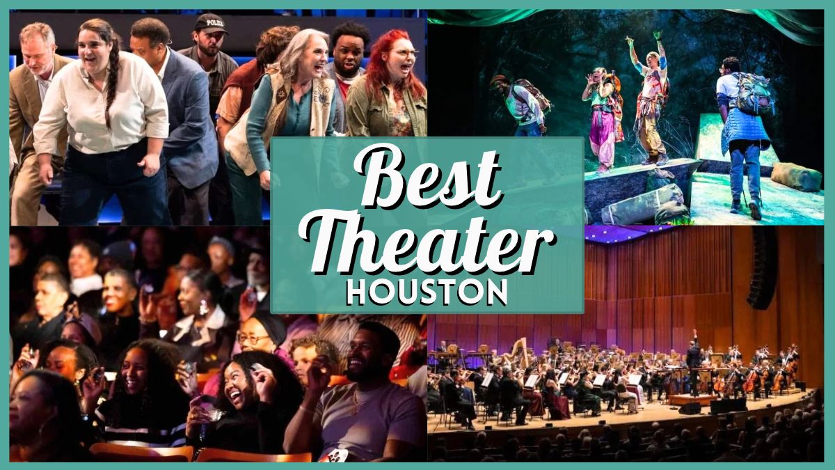 Best Theater in Houston