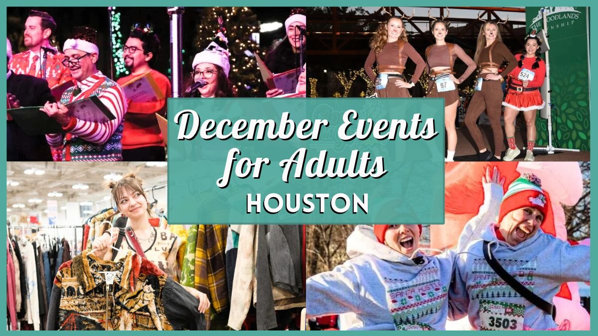 December 2026 Events in Houston for Adults