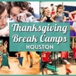 Best Thanksgiving Break Camps in Houston (2026)