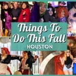 Best Things to Do This Fall in Houston (2026 Events)